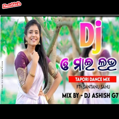 O My Love Sambalpuri Dj Remix